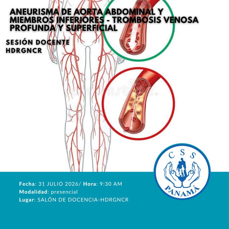 Aneurisma de la Aorta Abdominal y de los Miembros Inferiores - Trombosis Venosa Profunda y Superficial