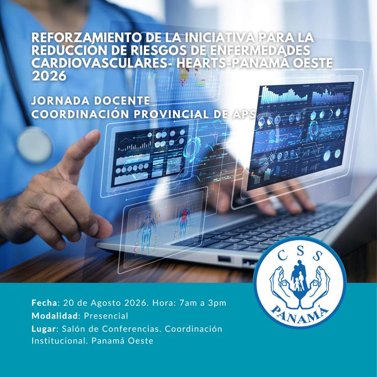 Reforzamiento de la Iniciativa para la Reducción de Riesgos de Enfermedades Cardiovasculares-Hearts-Panamá Oeste 2026 