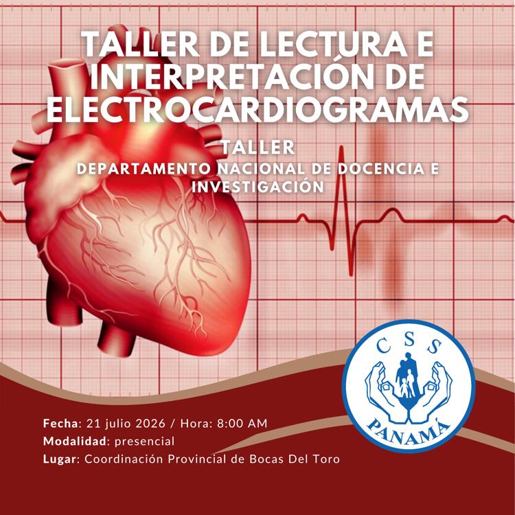 Taller de Lectura e Interpretación de Electrocardiograma (Bocas del Toro)