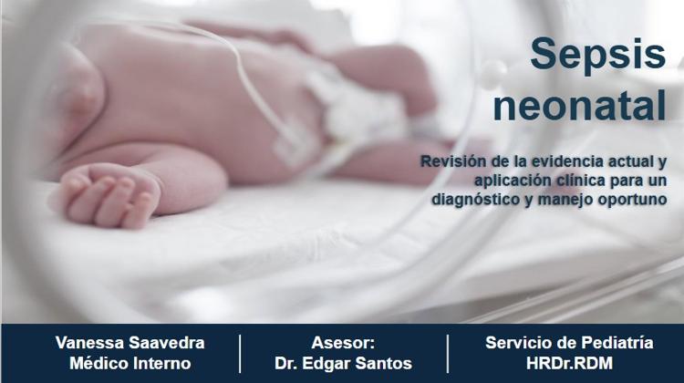 Revisión bibliográfica: Sepsis neonatal 