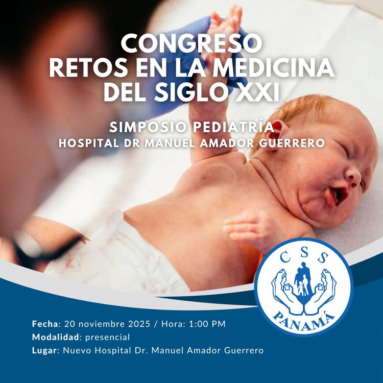 Simposio de Pediatría. Congreso Retos en la Medicina del Siglo XXI