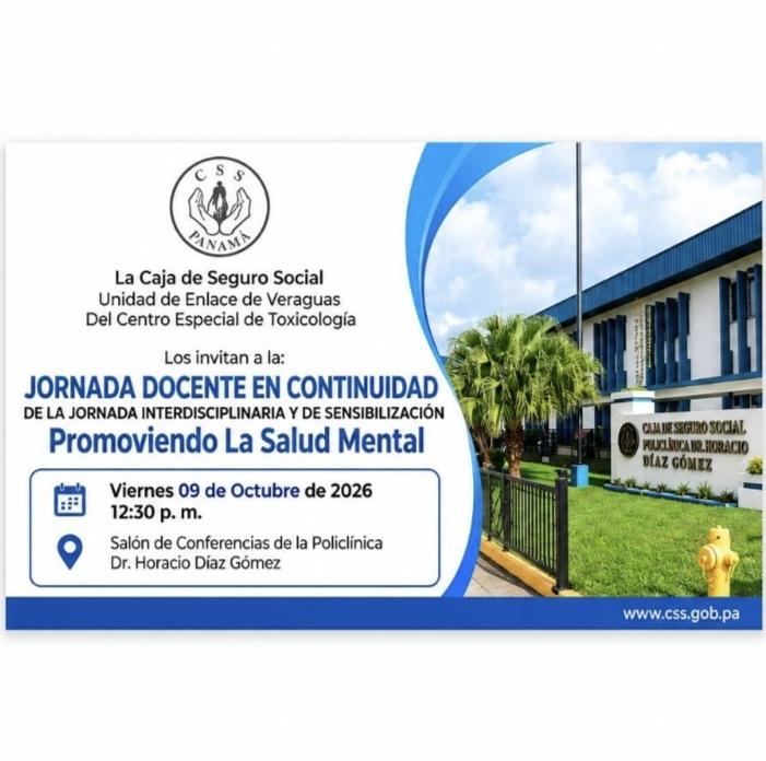 Jornada Docente de la Unidad de Enlace de Veraguas en Continuidad a la Primera Jornada Interdisciplinaria y de Sensibilización del Centro Especial de Toxicología-Promoviendo La Salud Mental
