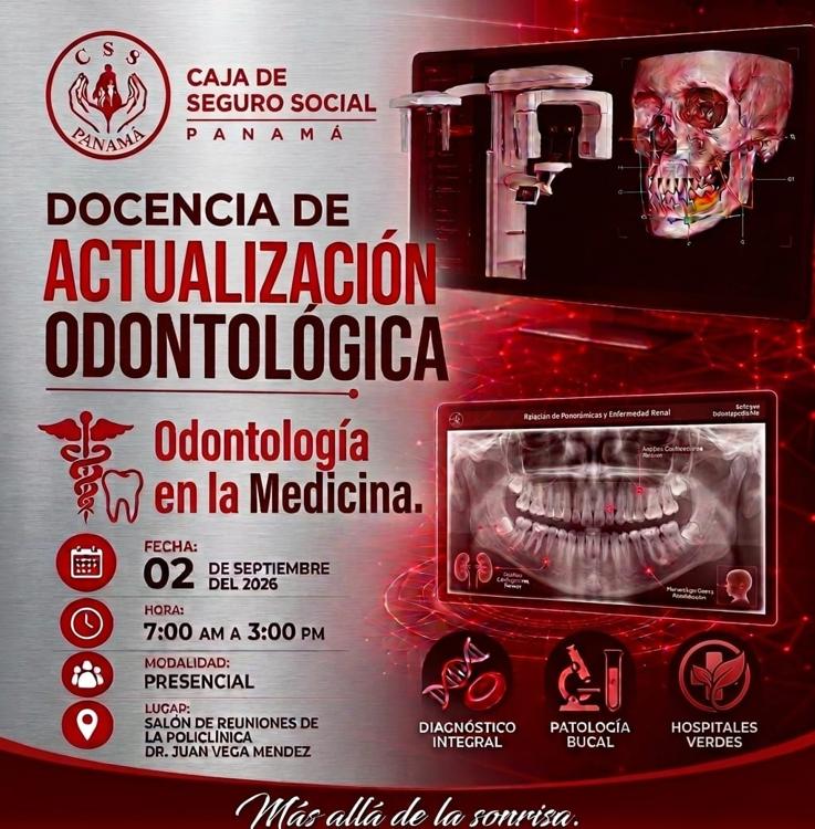 JORNADA DE ACTUALIZACIÓN ODONTOLÓGICA :   La Odontología en la Medicina.