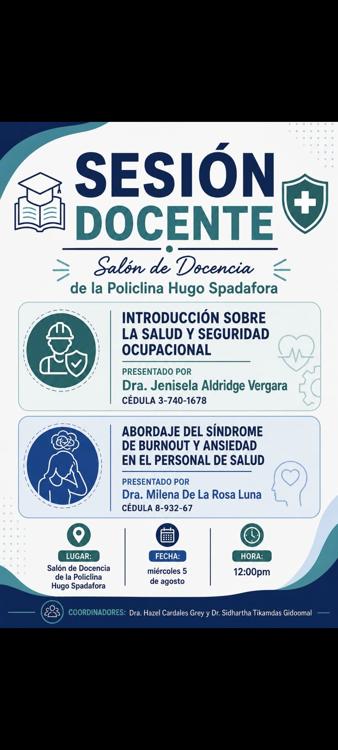 1) Introducción a la Salud y Seguridad Ocupacional y 2) Abordaje del síndrome de Bournout y Ansiedad en el personal de Salud. 