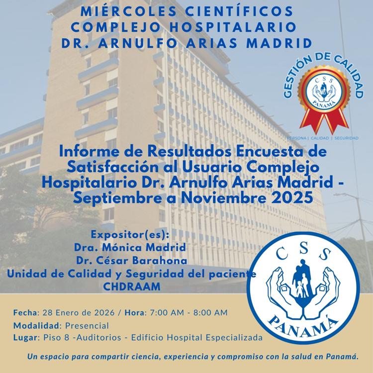 Informe de Resultados Encuesta de Satisfacción al Usuario Complejo Hospitalario Dr. Arnulfo Arias Madrid - Septiembre a Noviembre 2025