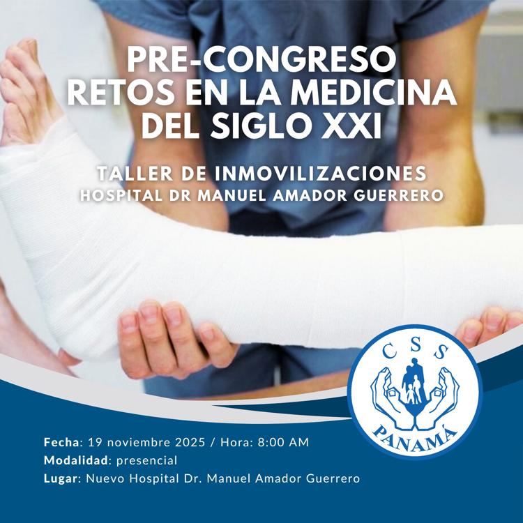 Taller de inmovilización. Pre-Congreso Retos en la Medicina del Siglo XXI