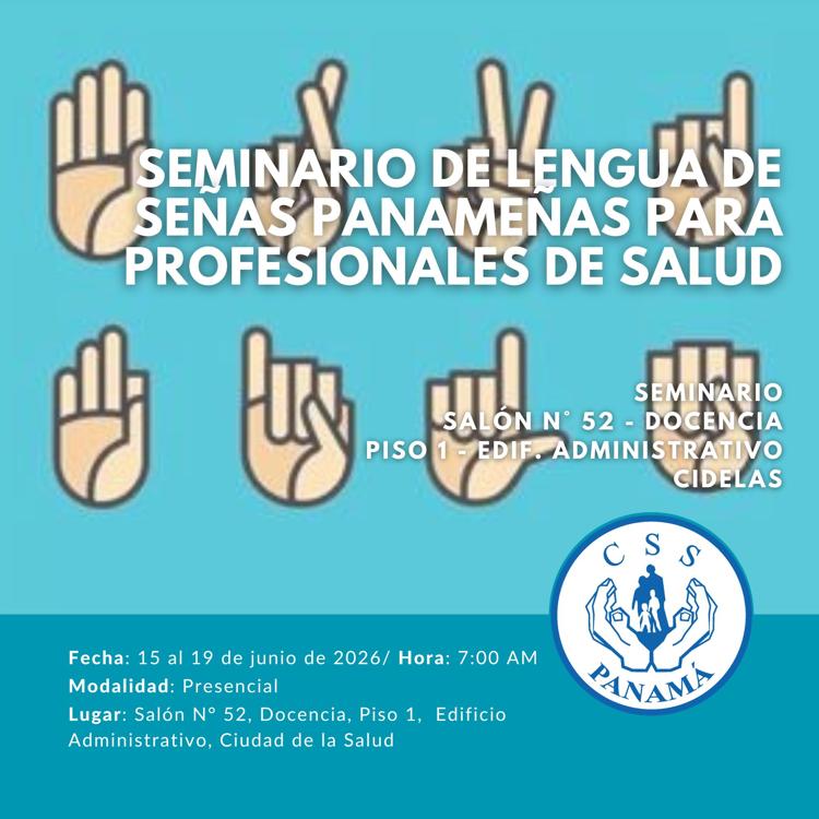 Seminario de Lengua de Señas Panameñas para Profesionales de Salud