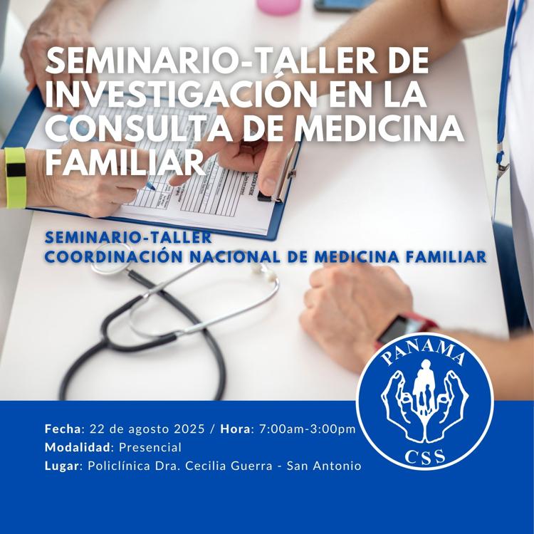 Seminario-Taller de Investigación en la Consulta de Medicina Familiar