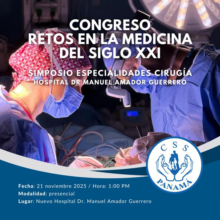 Simposio Especialidades Quirúrgicas. Congreso Retos en la Medicina del Siglo XXI