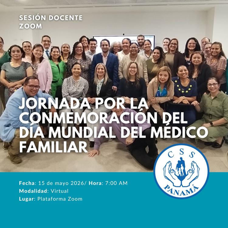 Jornada para los Médicos Familiares: por la Conmemoración del Día Mundial del Médico Familiar
