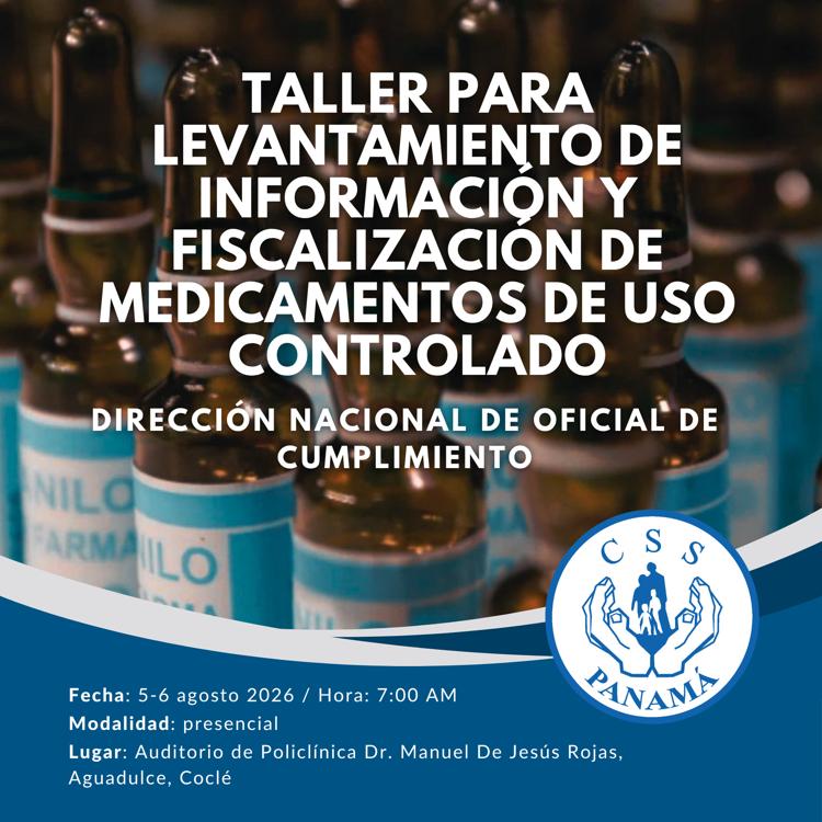 Taller para levantamiento de información y fiscalización de medicamentos de uso controlado