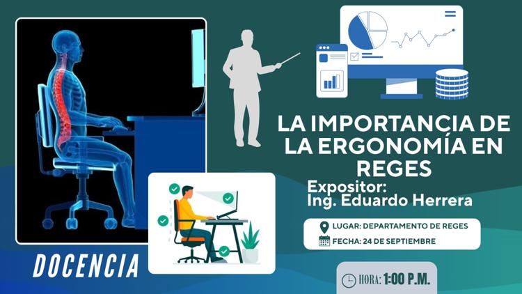 LA IMPORTANCIA DE LA ERGONOMIA EN REGES