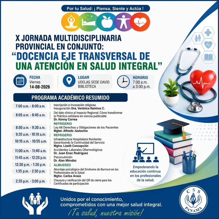 X JORNADA MULTIDISCIPLINARIA PROVINCIAL EN CONJUNTO: DOCENCIA EJE TRANSVERSAL DE UNA ATENCIÓN EN SALUD INTEGRAL