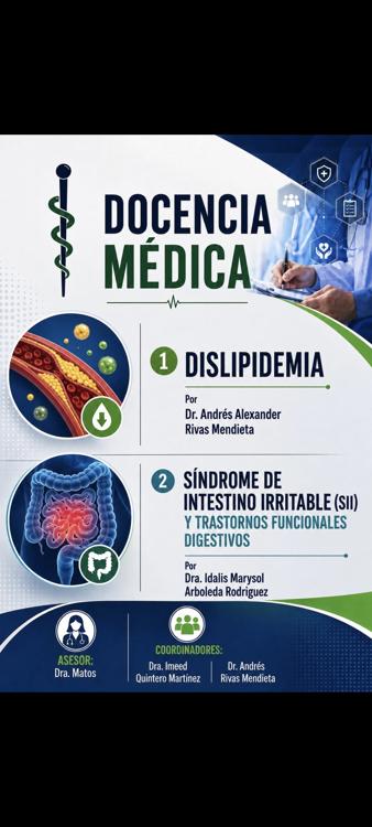 1) Dislipidemia. 2) Sindrome de intestino irritable.