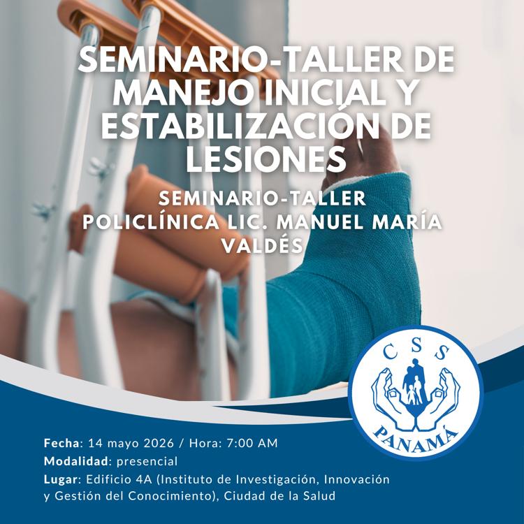 Seminario Taller de Manejo Inicial y Estabilización de Lesiones