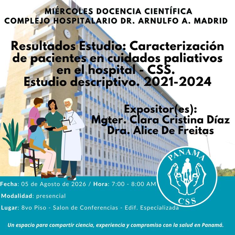 Resultados Estudio Investigación: Caracterización de pacientes en cuidados paliativos en el hospital - CSS. Estudio descriptivo. 2021-2024