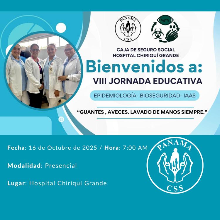 VIII JORNADAS DE BIOSEGURIDAD, IAAS Y EPIDEMIOLOGÍA