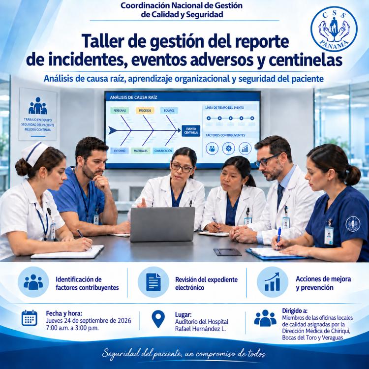 Taller de Gestión de Reportes de Incidentes, Eventos Adversos y Eventos Centinela