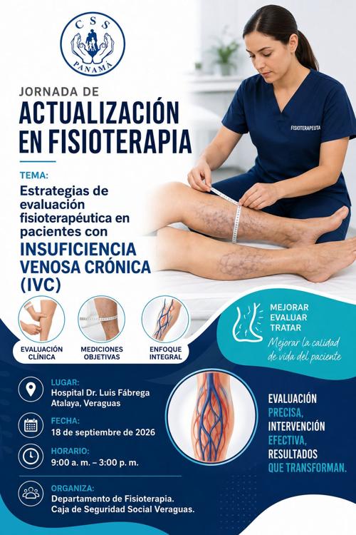 ESTRATEGIAS DE EVALUACIÓN FISIOTERAPEUTICA A PACIENTES CON INSUFICIENCIA VENOSA CRONICA (IVC)