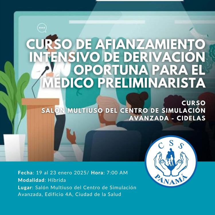 Curso de Afianzamiento Intensivo de Derivación Oportuna para el Médico Preliminarista