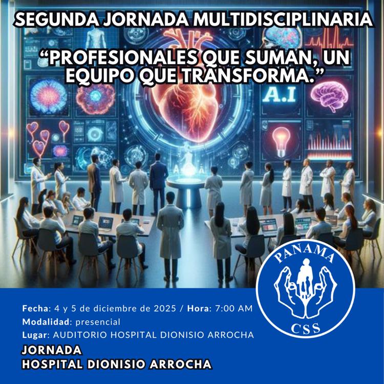 SEGUNDA JORNADA MULTIDISCIPLINARIA HOSPITAL DIONISIO ARROCHA