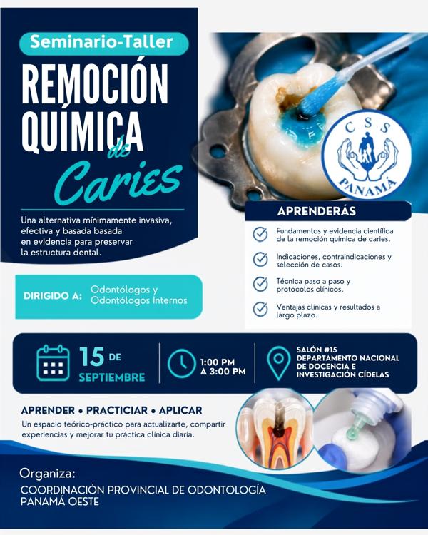 SEMINARIO-TALLER DE REMOCIÓN QUÍMICA DE CARIES 