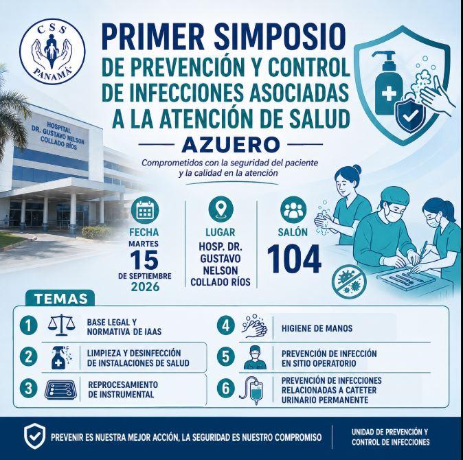 Primer Simposio de Prevención de Infecciones Asociadas a la Atención de Salud (IAAS) Azuero