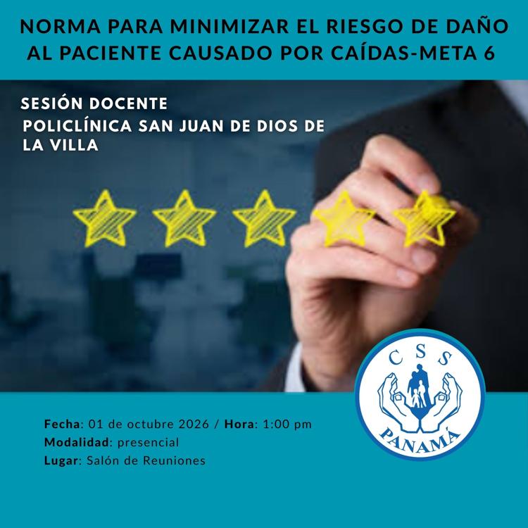 Norma para Minimizar el Riesgo de Daño al Paciente Causado por Caídas-Meta 6 