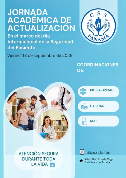 JORNADA ACADÉMICA DE ACTUALIZACIÓN: En el marco del Día Internacional de la Seguridad del Paciente