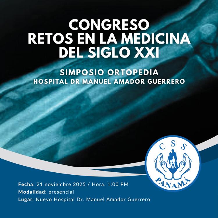 Simposio Ortopedia. Congreso Retos en la Medicina del Siglo XXI