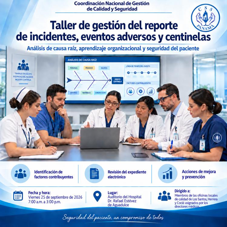 Taller de Gestión de Reportes de Incidentes, Eventos Adversos y Eventos Centinela