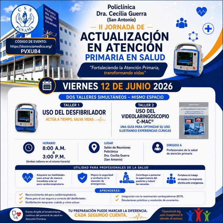 II JORNADA DE ACTUALIZACIÓN DE ATENCIÓN PRIMARIA EN SALUD -TALLER DESFIBRILADOR Y VIDEOLARINGOSCOPIA