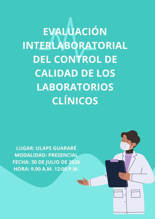 EVALUACIÓN INTERLABORATORIAL DEL CONTROL DE CALIDAD DE LOS LABORATORIOS CLÍNICOS